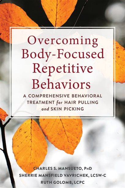 body focused repetitive behavior
